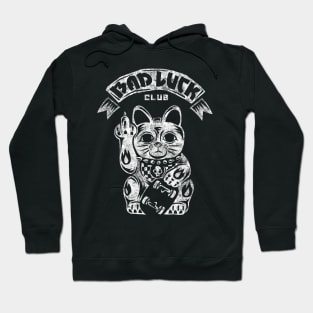 Bad Luck Club Hoodie